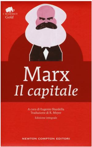 IL CAPITALE - CRITICA DELL'ECONOMIA POLITICA